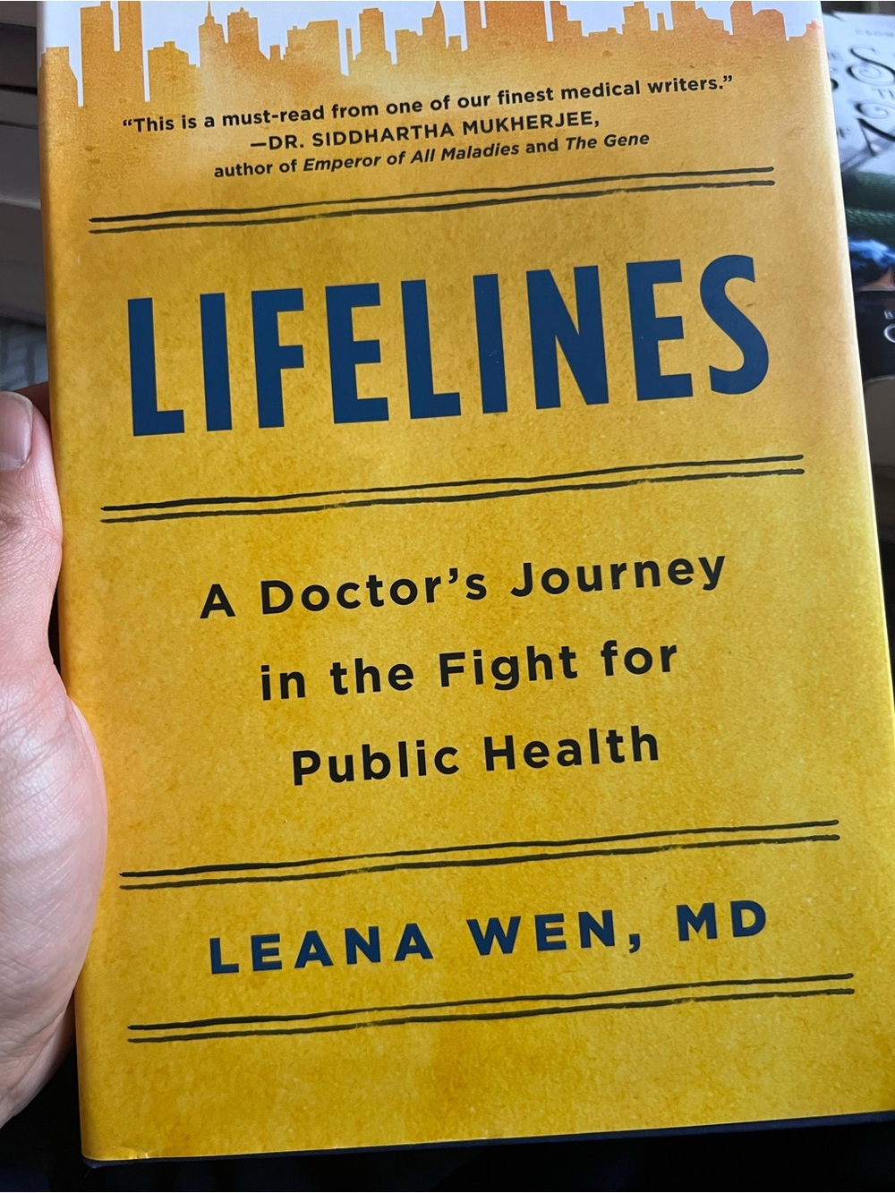 LIFELINES by Leana Wen MD - Yellow Hardcover Book